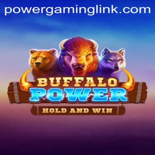 BuffaloPower: Mastering the Art of Power Gaming in the Modern Era