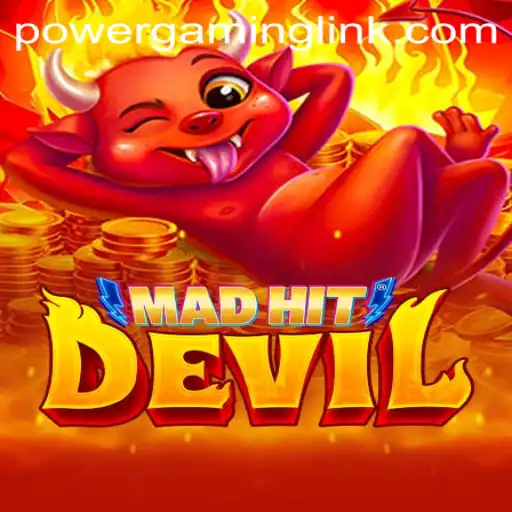 MadHitDevil: The Ultimate Power Gaming Experience