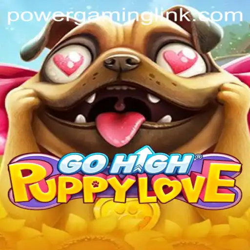 Experience the Thrill of GoHighPuppyLove