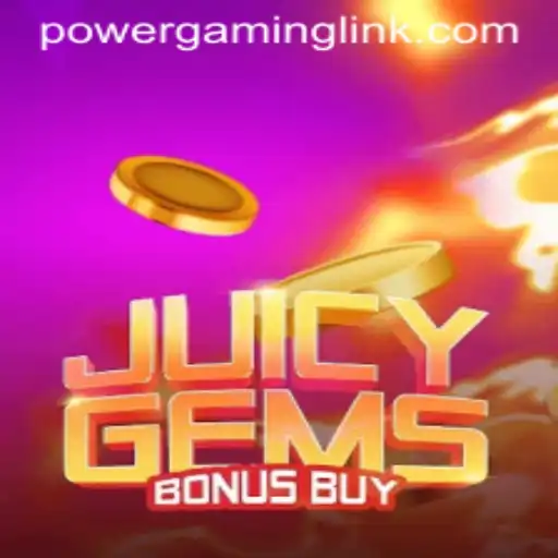 Discover the Exciting World of JuicyGemsBonusBuy with Power Gaming