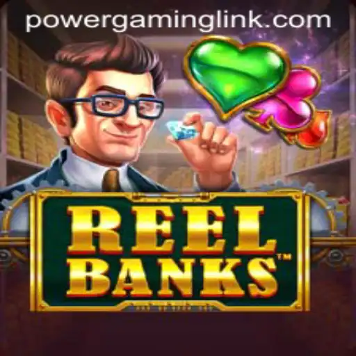 Exploring the Thrilling World of ReelBanks: A Power Gaming Sensation